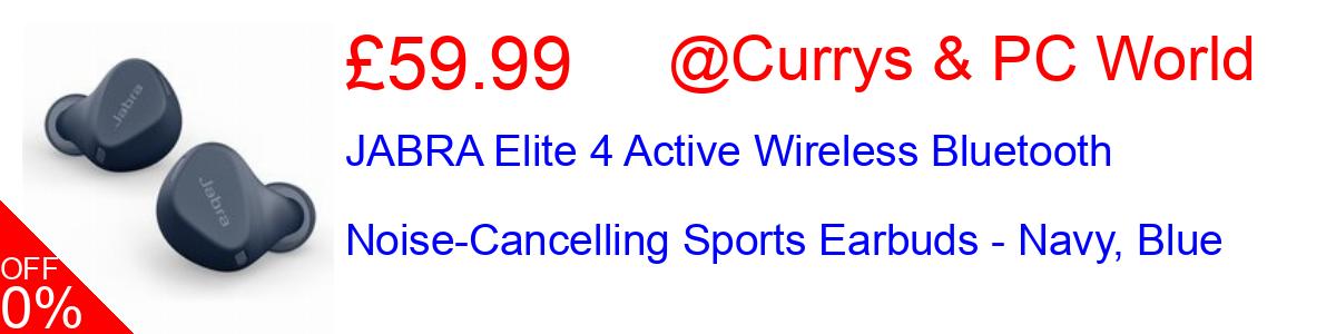 50% OFF, JABRA Elite 4 Active Wireless Bluetooth Noise-Cancelling Sports Earbuds - Navy, Blue £59.99@Currys & PC World