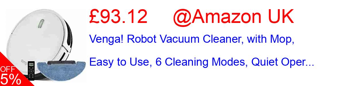 22% OFF, Venga! Robot Vacuum Cleaner, with Mop, Easy to Use, 6 Cleaning Modes, Quiet Oper... £87.30@Amazon UK